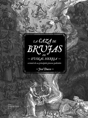 cover image of La caza de brujas en Euskal Herria a través de sus principales procesos judiciales